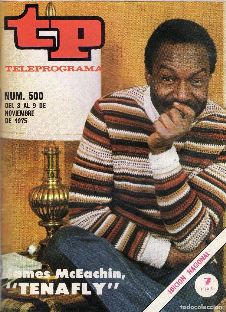 Coleccionismo de revista Teleprograma: TELEPROGRAMA N&ordm; 500 (del 3 al 9 de noviembre de 1975) - Foto 1