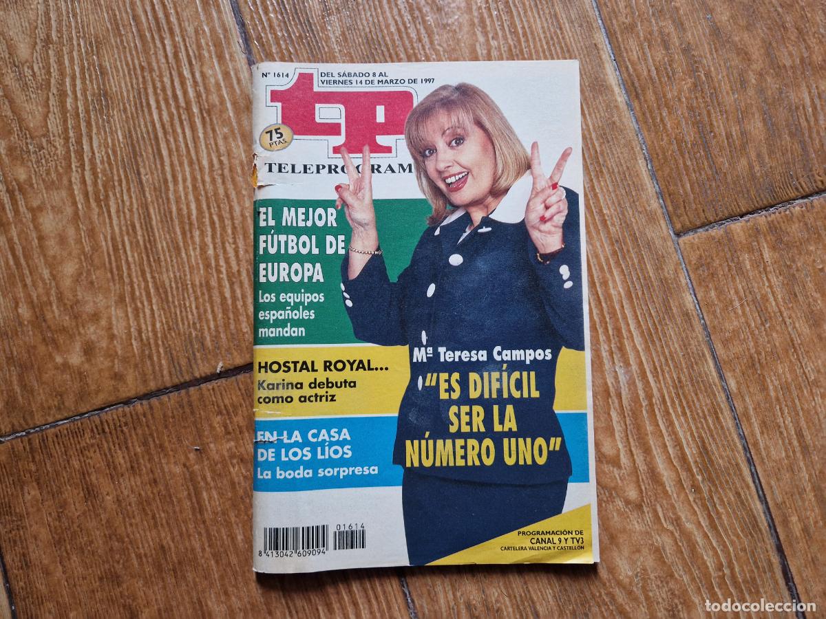 Coleccionismo de revista Teleprograma: TP TELEPROGRAMA N&ordm; 1614 TERESA CAMPOS 1997 - Foto 1