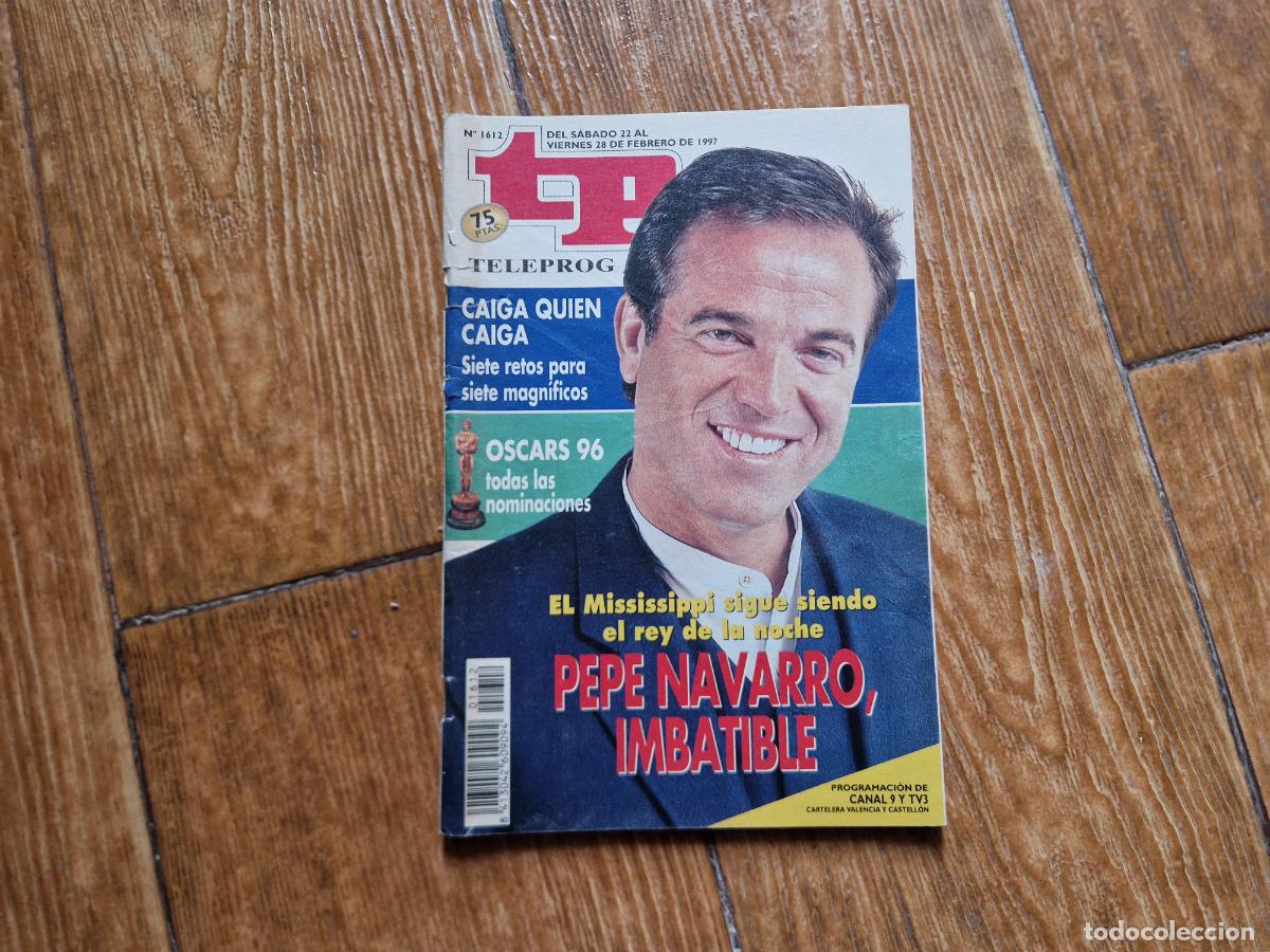Coleccionismo de revista Teleprograma: TP TELEPROGRAMA N&ordm; 1612 PEPE NAVARRO 1997 - Foto 1