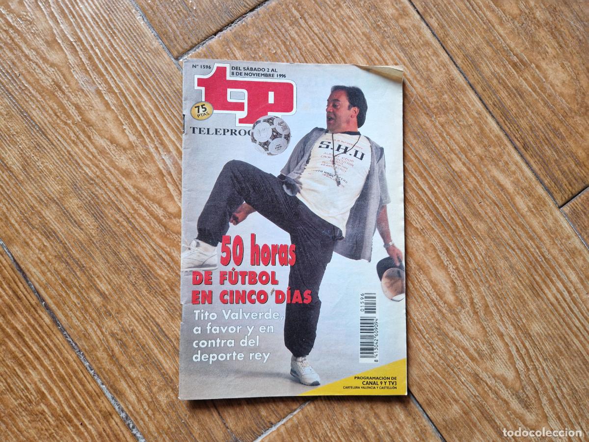 Coleccionismo de revista Teleprograma: TP TELEPROGRAMA N&ordm; 1596 TITO VALVERDE 1996 - Foto 1