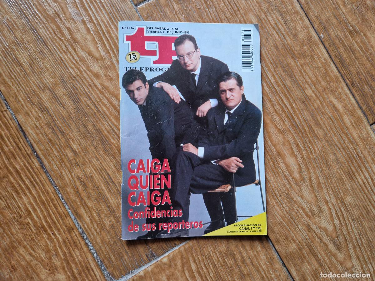 Coleccionismo de revista Teleprograma: TP TELEPROGRAMA N&ordm; 1576 CAIGA QUIEN CAIGA 1996 - Foto 1