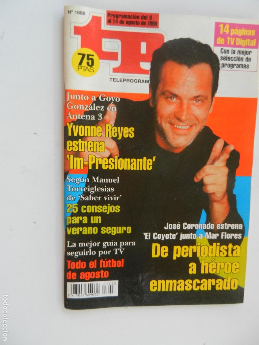 Coleccionismo de revista Teleprograma: TP TELEPROGRAMA - N&ordm; 1688- 14-08-1998 - JOSE CORONADO - Foto 1