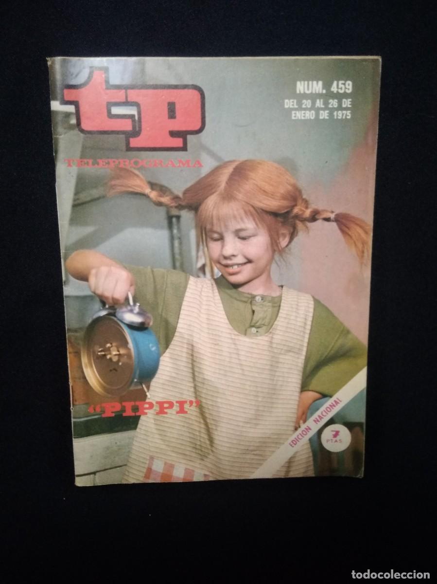 Coleccionismo de revista Teleprograma: Antiguo Teleprograma PIPPI-N 459 a&ntilde;o 1975 - Foto 2
