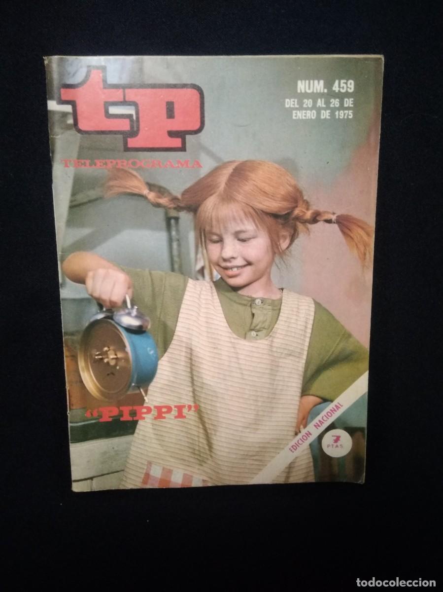 Coleccionismo de revista Teleprograma: Antiguo Teleprograma PIPPI-N 459 a&ntilde;o 1975 - Foto 1