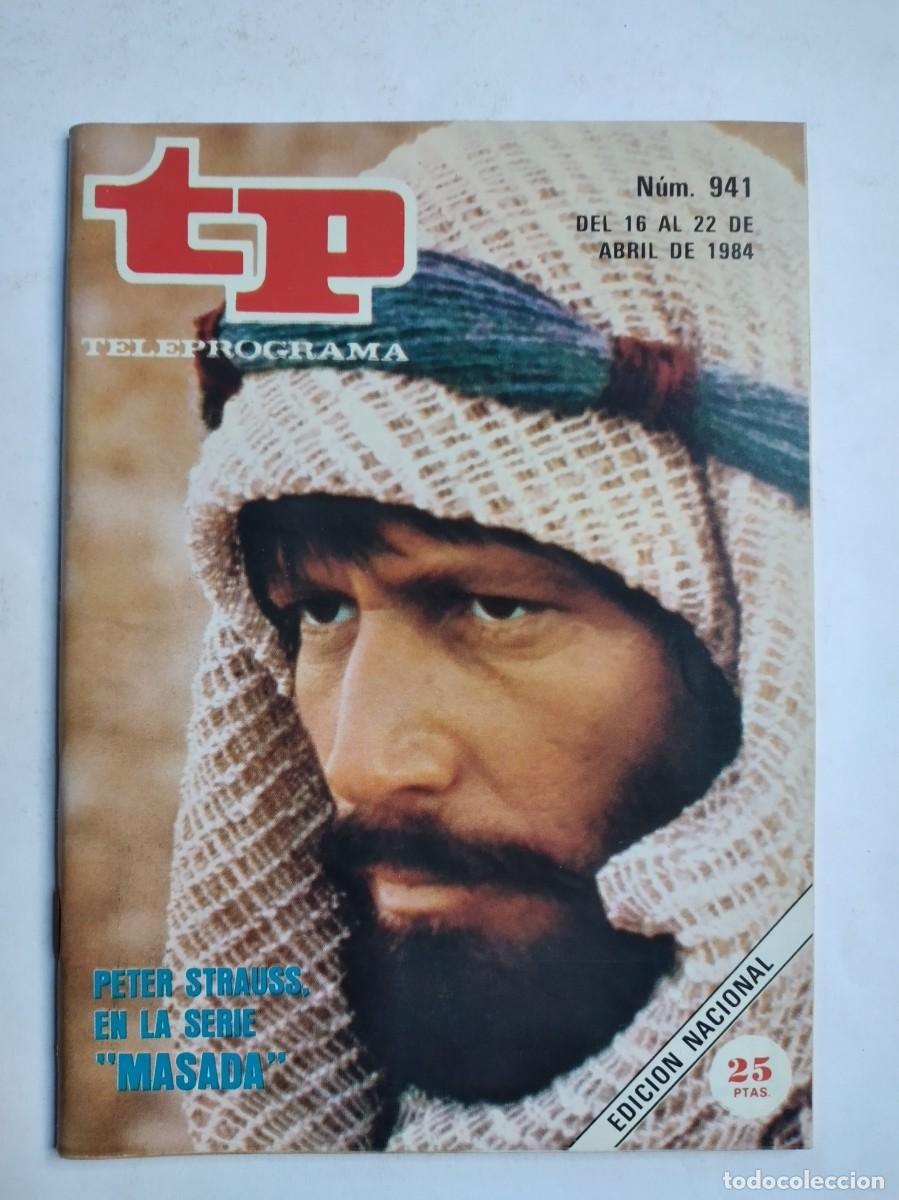 Coleccionismo de revista Teleprograma: TP TELEPROGRAMA N&ordm; 941 1984 PORTADA PETER STRAUSS MASADA - Foto 1