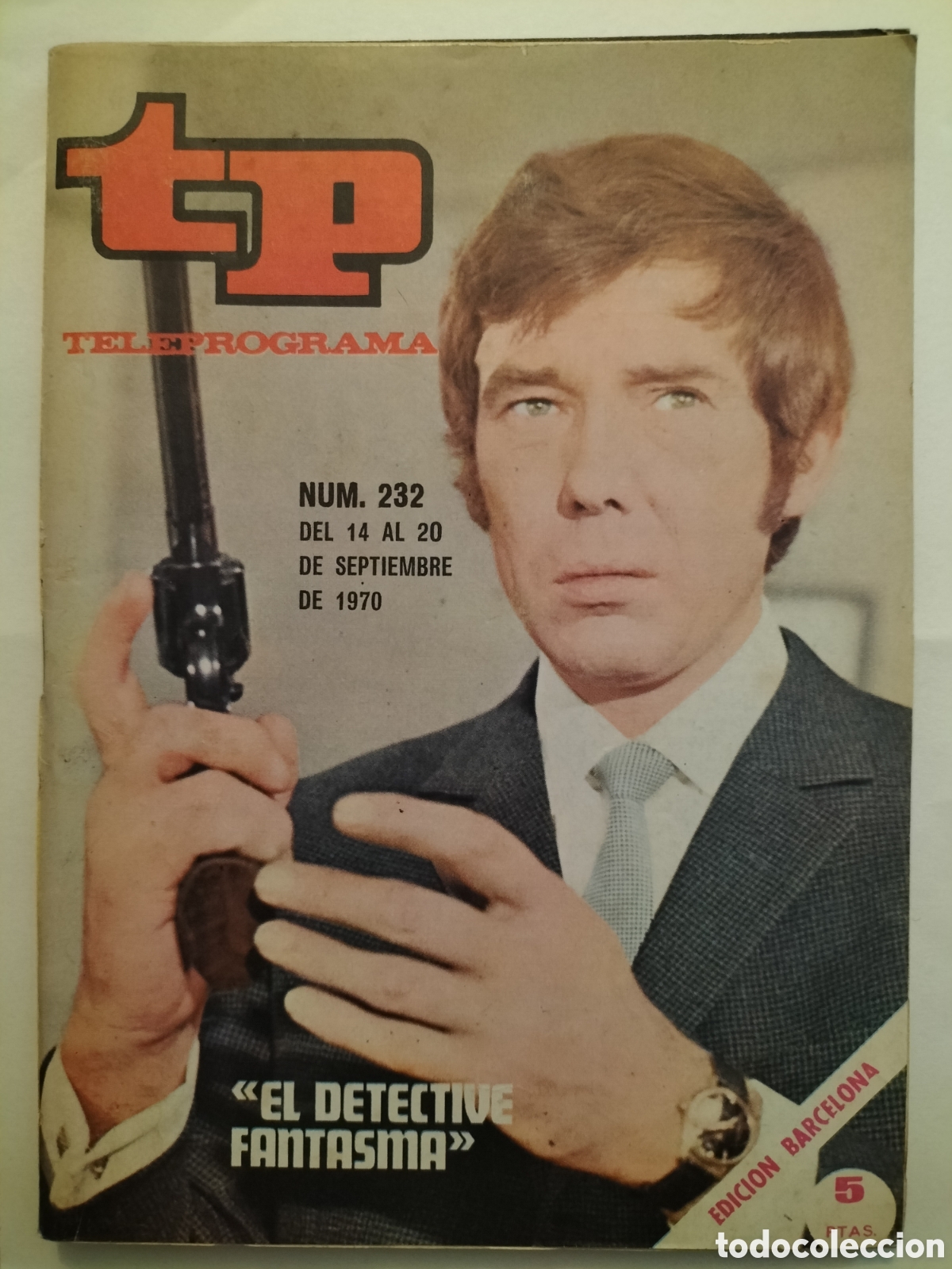 Coleccionismo de revista Teleprograma: Tele programa TP n&uacute;mero 232 - Foto 1