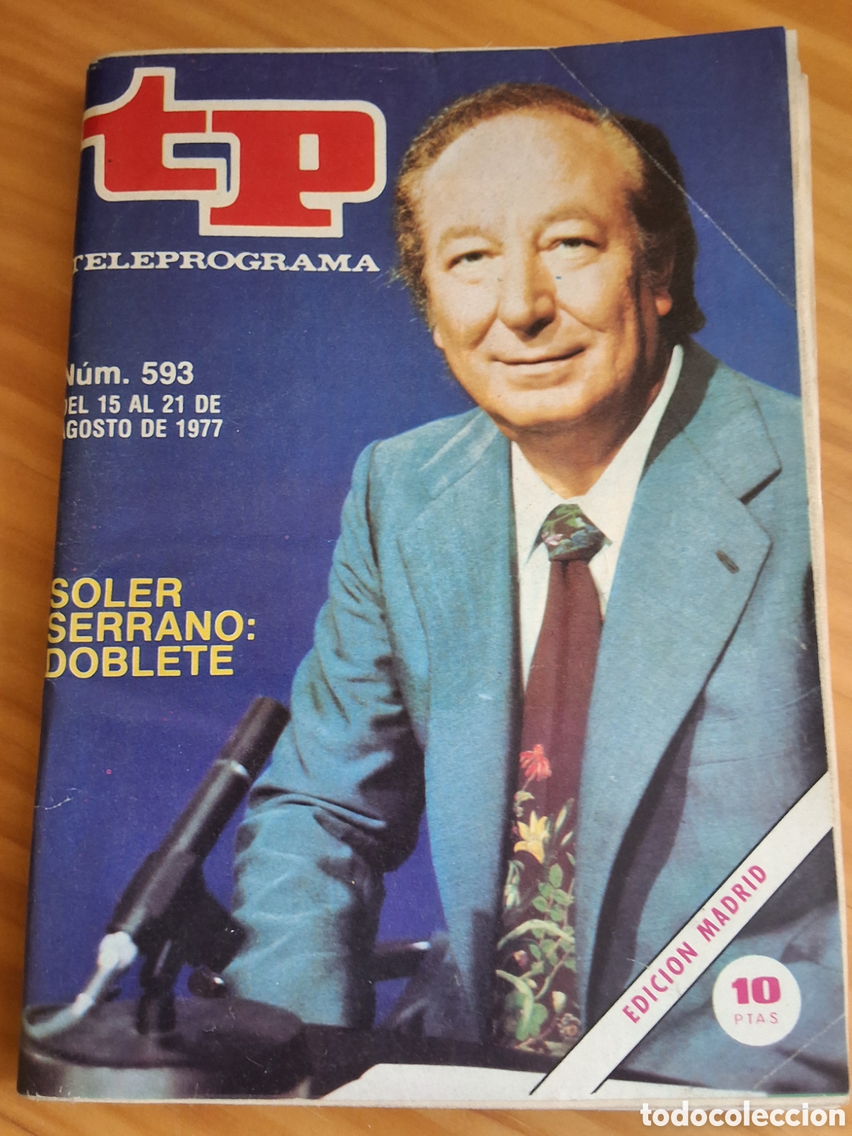 Coleccionismo de revista Teleprograma: Teleprograma revista n&uacute;mero 593 a&ntilde;o (15-8-1977) Soler Serrano - Foto 1