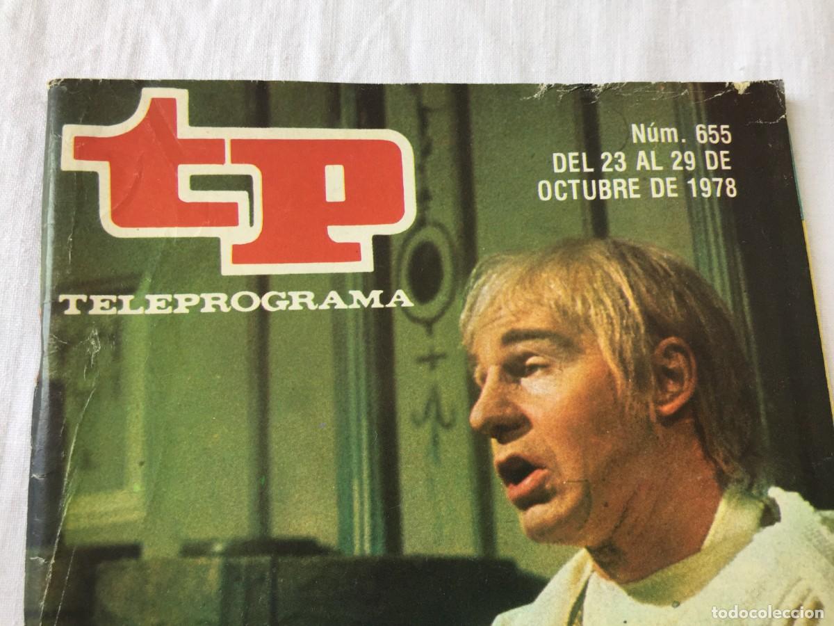 Coleccionismo de revista Teleprograma: TELEPROGRAMA ~ TP NUM. 655 ~ A&Ntilde;O 1978 ~ YO, CLAUDIO con DEREK JACOBI ~ PORTADA E INTERIOR - Foto 2