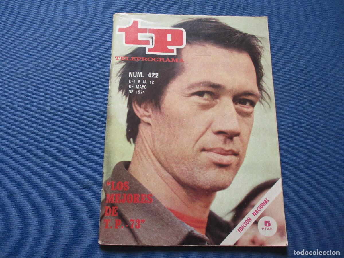 Coleccionismo de revista Teleprograma: TP TELEPROGRAMA N.&ordm; 422 - 1974 - Foto 1