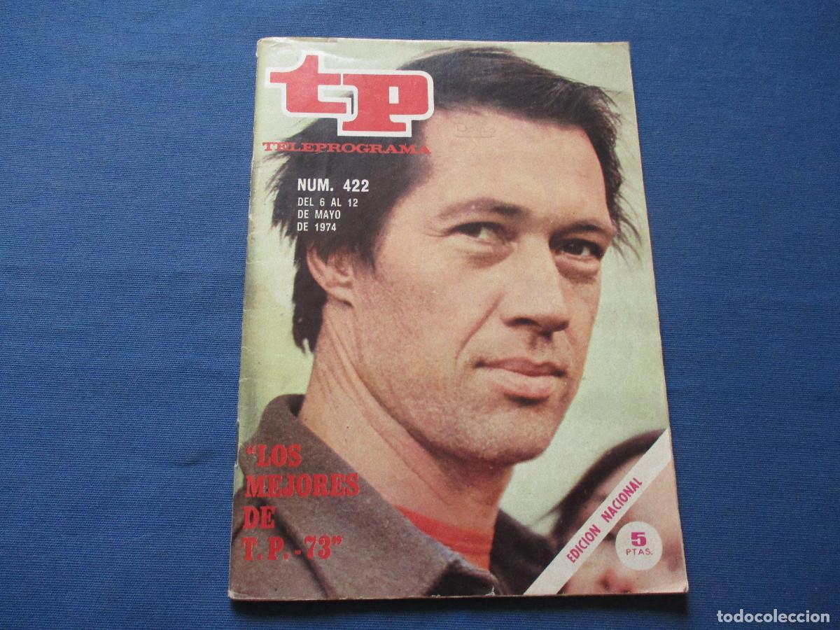 Coleccionismo de revista Teleprograma: TP TELEPROGRAMA N.&ordm; 422 - 1974 - Foto 2