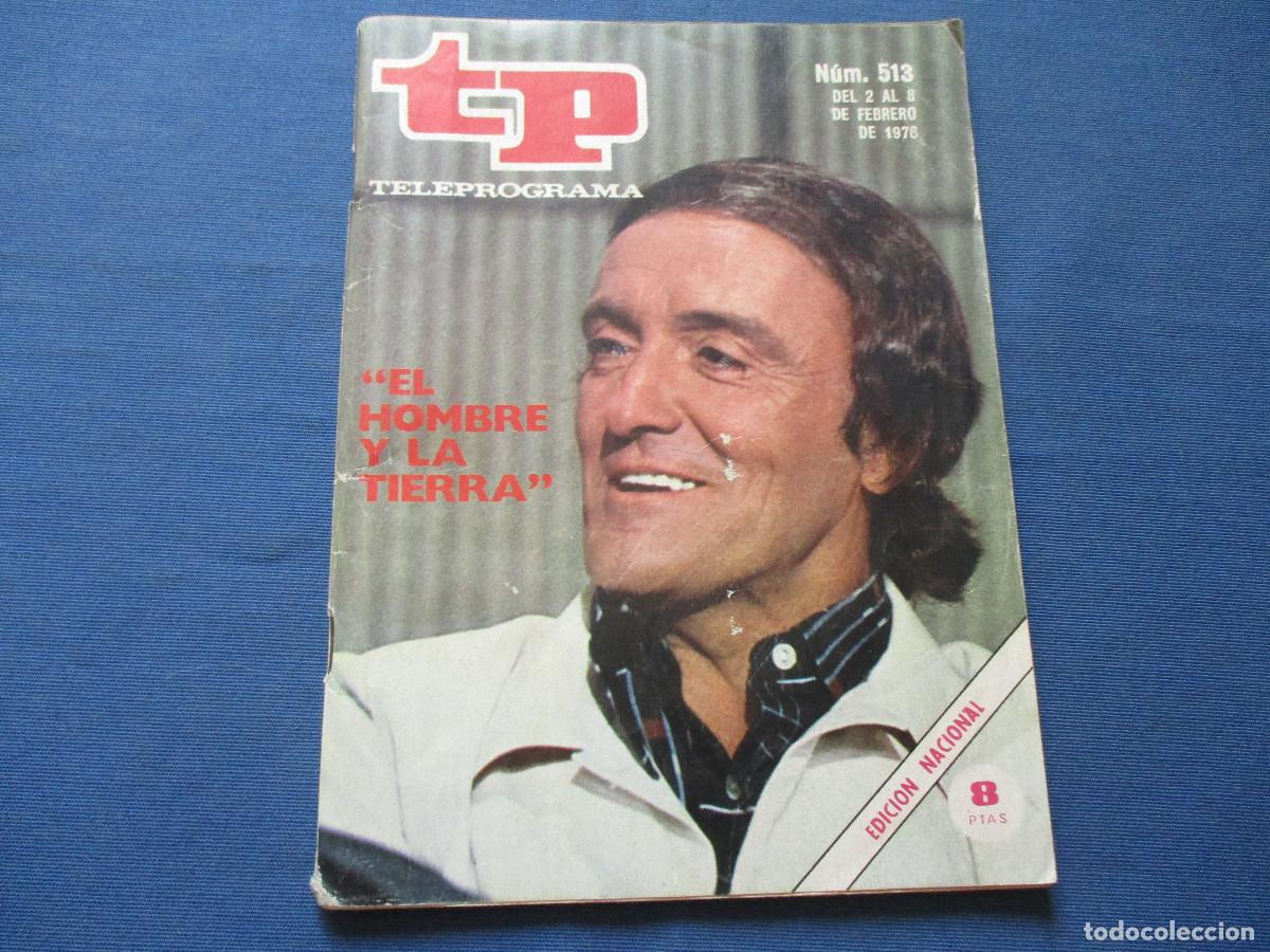Coleccionismo de revista Teleprograma: TP TELEPROGRAMA N.&ordm; 513 - 1976 - Foto 1