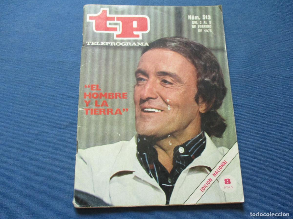 Coleccionismo de revista Teleprograma: TP TELEPROGRAMA N.&ordm; 513 - 1976 - Foto 2
