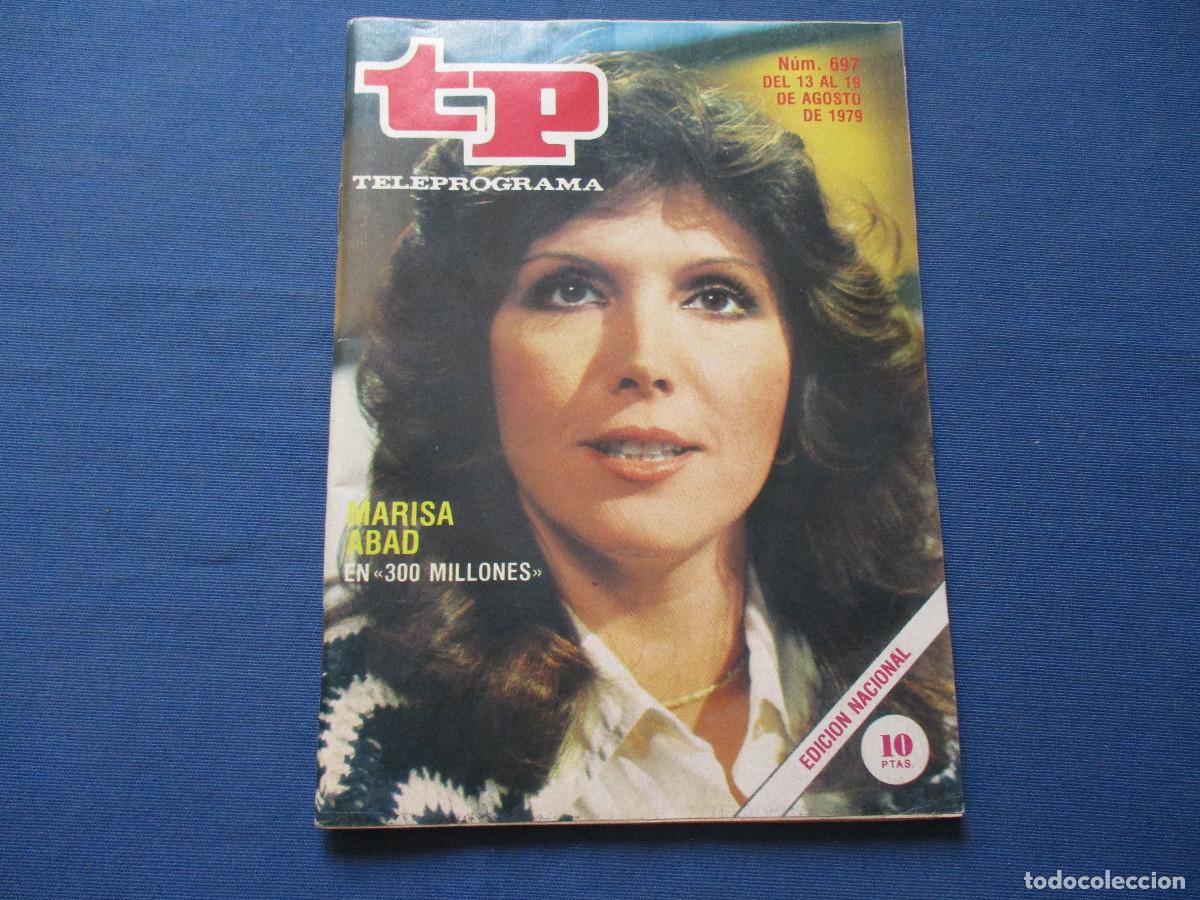 Coleccionismo de revista Teleprograma: TP TELEPROGRAMA N.&ordm; 697 - 1979 - Foto 1