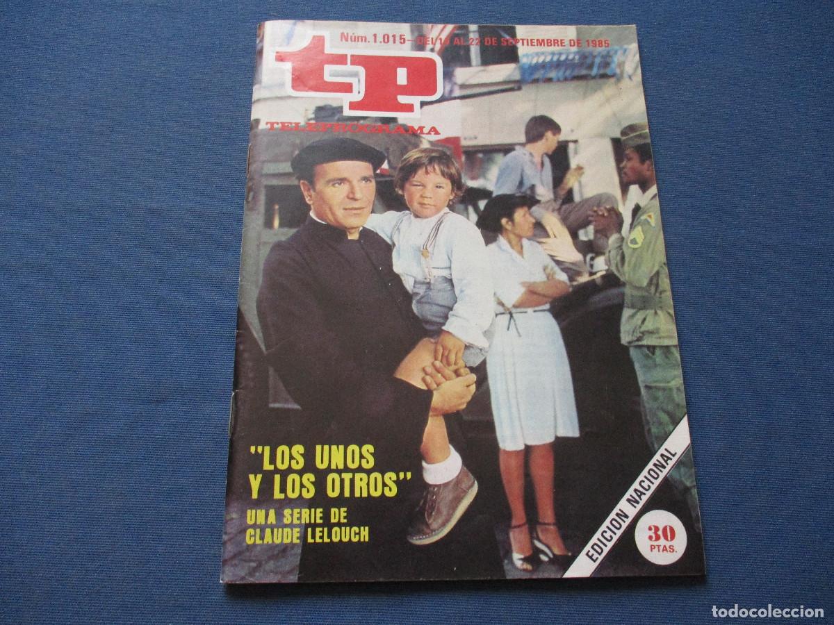 Coleccionismo de revista Teleprograma: TP TELEPROGRAMA N.&ordm; 1015 - 1985 - Foto 1