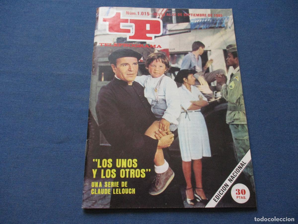 Coleccionismo de revista Teleprograma: TP TELEPROGRAMA N.&ordm; 1015 - 1985 - Foto 2