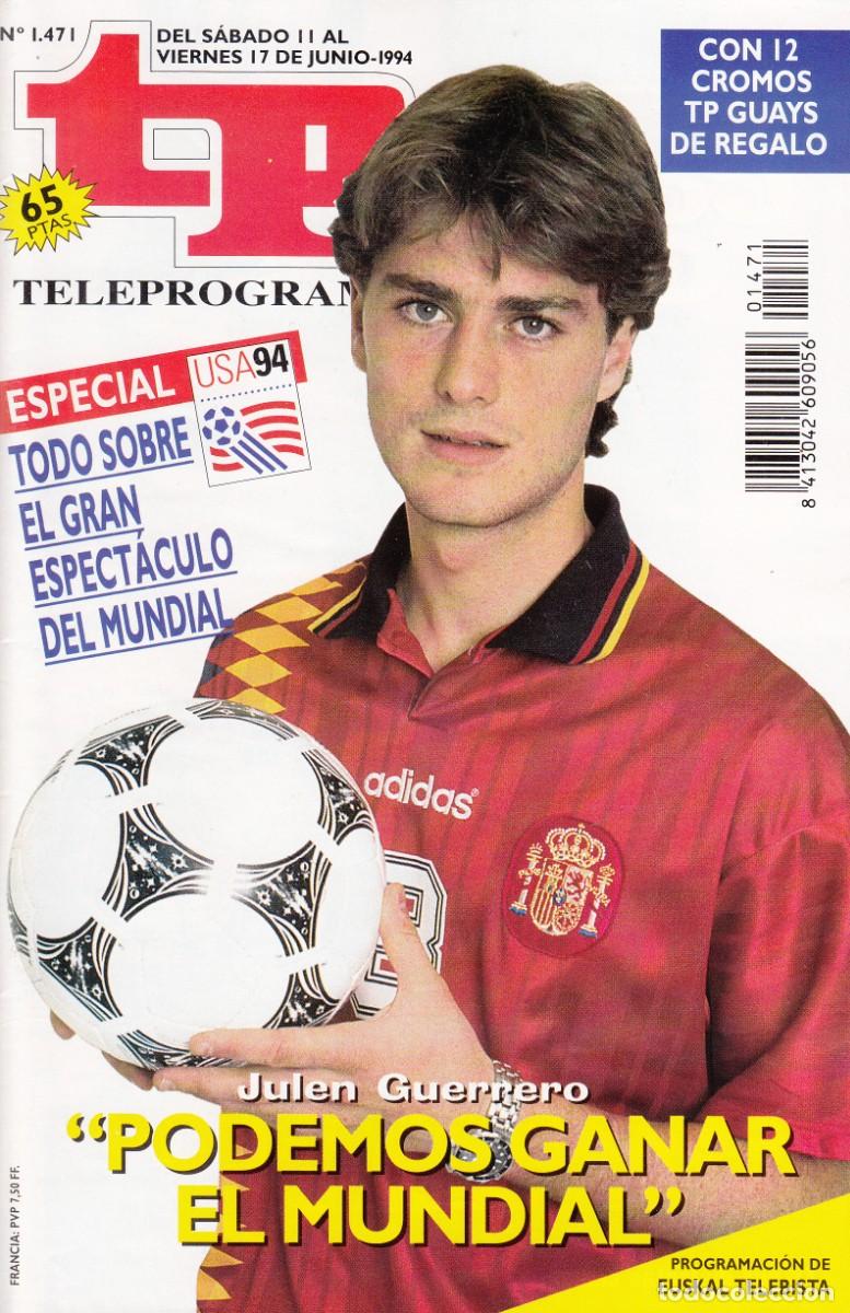 Coleccionismo de revista Teleprograma: TELEPROGRAMA 1471: JULEN GUERRERO - Foto 1