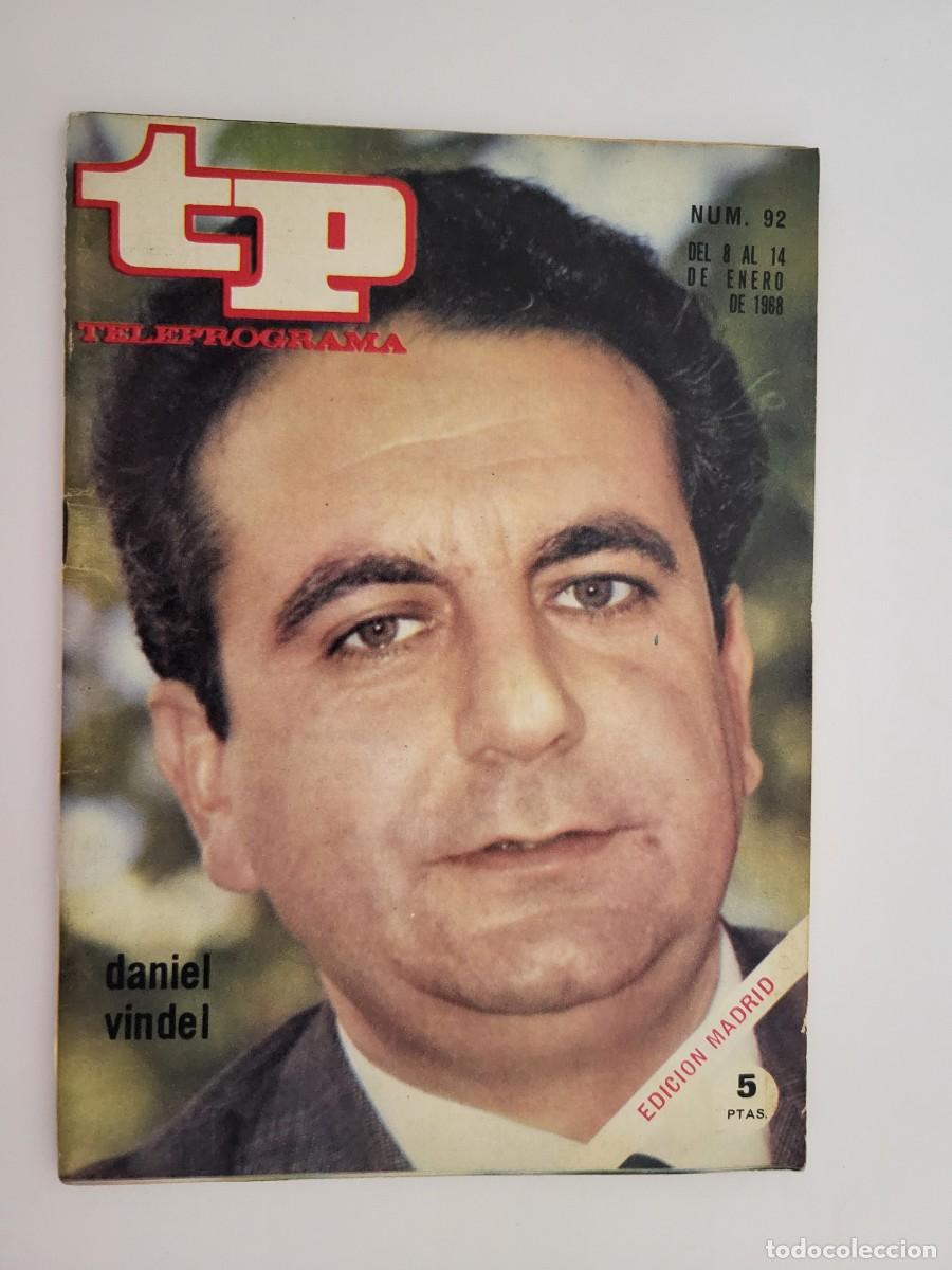 Coleccionismo de revista Teleprograma: TP. Teleprograma, N.&ordm; 92, Daniel Vindel. Del 8 al 14 de Enero de 1968. - Foto 1