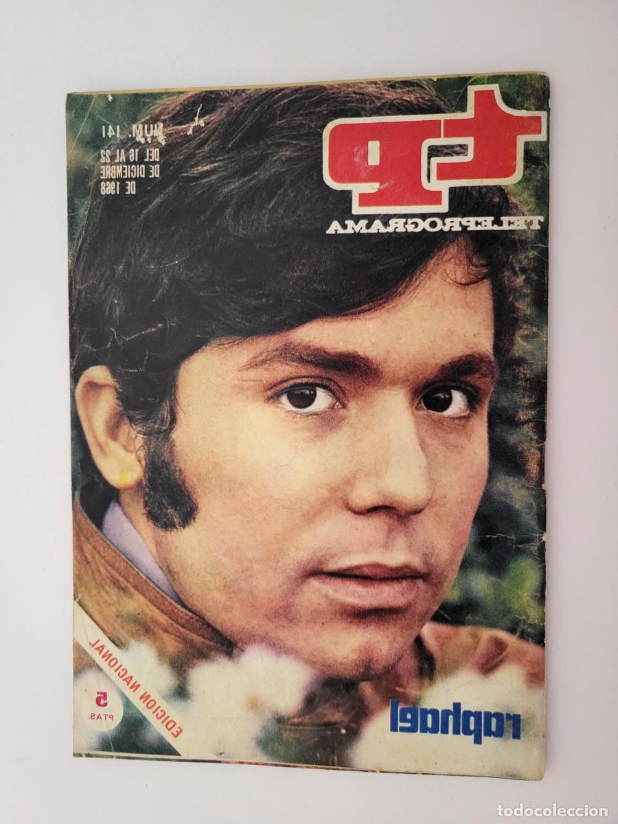 Coleccionismo de revista Teleprograma: TP. Teleprograma, N.&ordm; 141, Raphael. Del 16 al 22 de Diciembre de 1968. - Foto 1