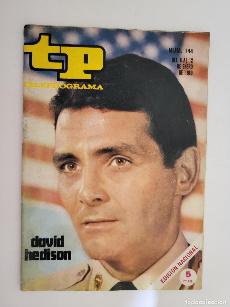 Coleccionismo de revista Teleprograma: TP. Teleprograma, N.&ordm; 144, David Hedison. Del 6 al 12 de Enero de 1969. - Foto 1
