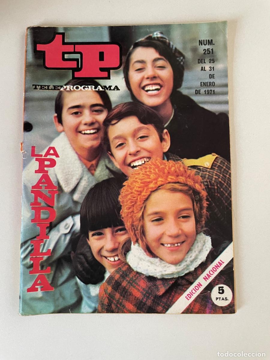 Coleccionismo de revista Teleprograma: TP TELEPROGRAMA N&ordm; 251 ENERO 1971 LA PANDILLA - Foto 1