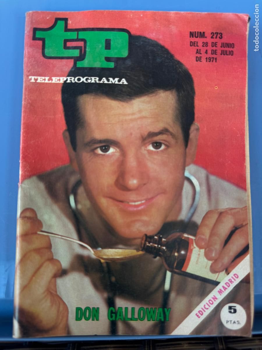 Coleccionismo de revista Teleprograma: TELEPROGRAMA TP 273 JULIO DE 1971 DON GALLOWAY - Foto 1