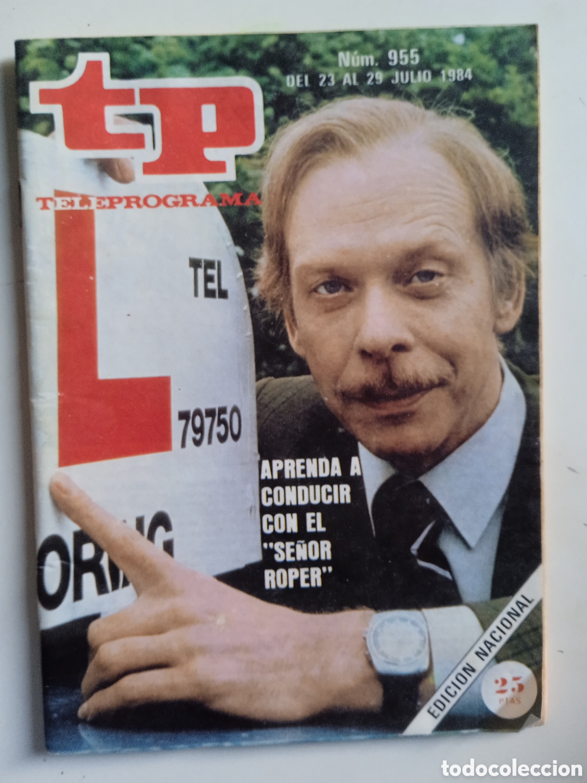 Coleccionismo de revista Teleprograma: TP Teleprograma n&deg;955 julio 1984 Aprenda a conducir con el Se&ntilde;or Roper - Foto 1