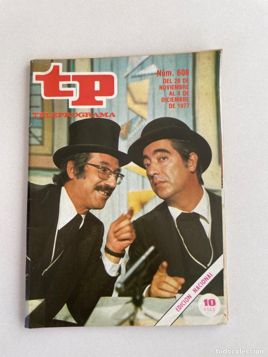 Coleccionismo de revista Teleprograma: TP TELEPROGRAMA N&ordm; 608 DICIEMBRE 1977 *TIP Y COLL* - Foto 1