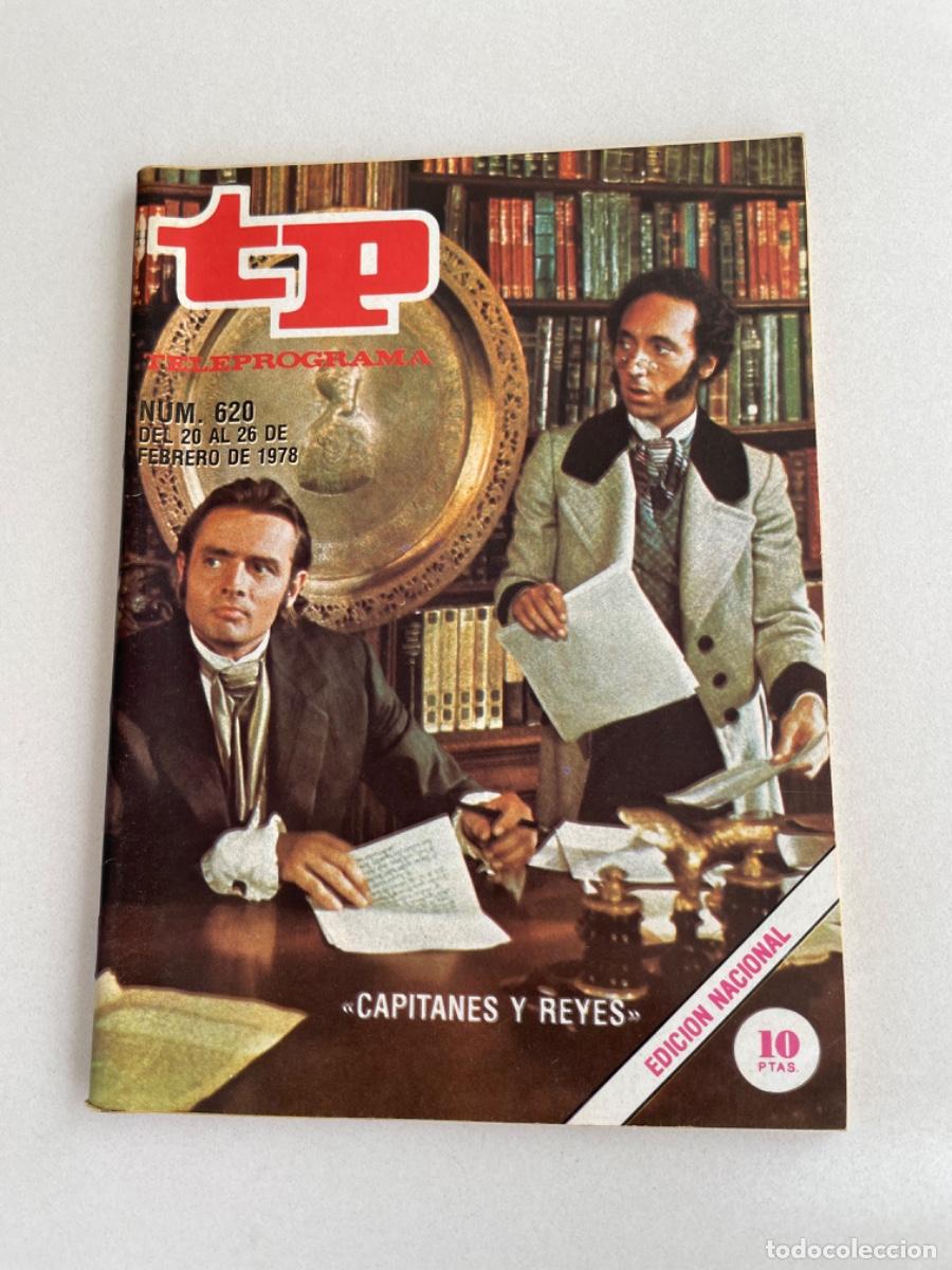 Coleccionismo de revista Teleprograma: TP TELEPROGRAMA N&ordm; 620 FEBRERO 1978 *CAPITANES Y REYES* - Foto 1