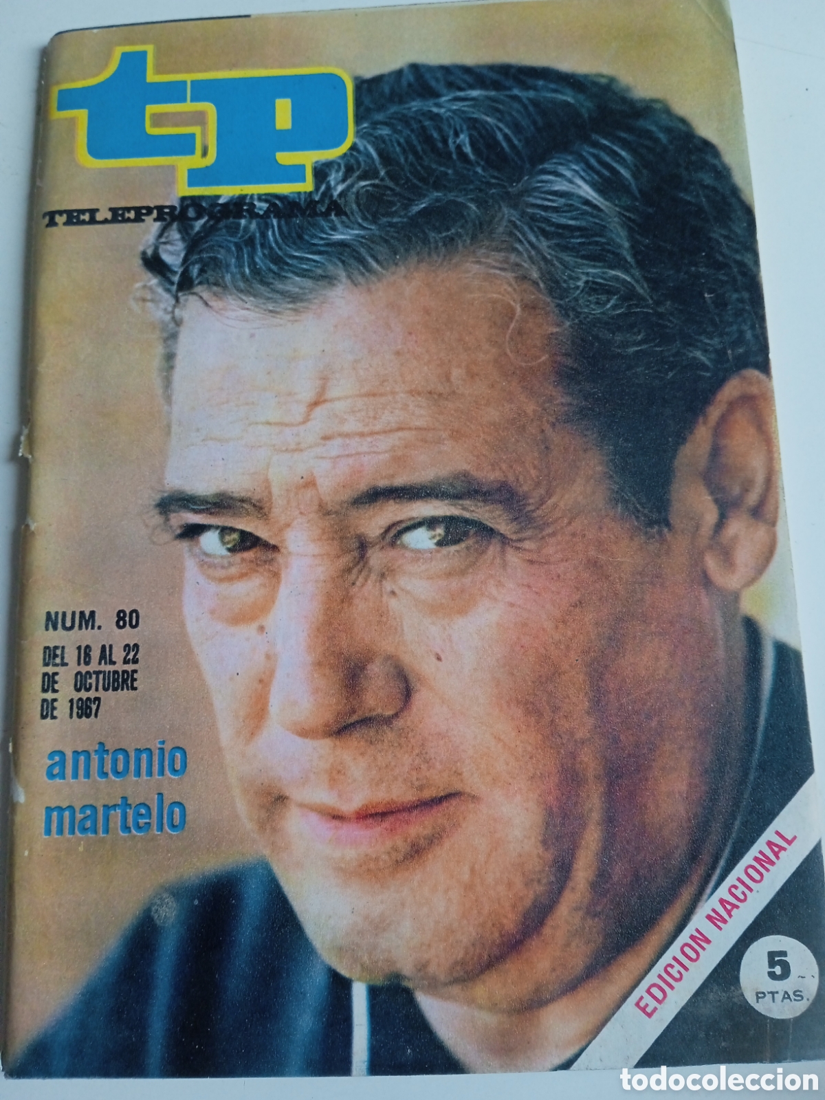 Coleccionismo de revista Teleprograma: TP Teleprograma n&deg;80 octubre 1967 Antonio Martelo - Foto 1