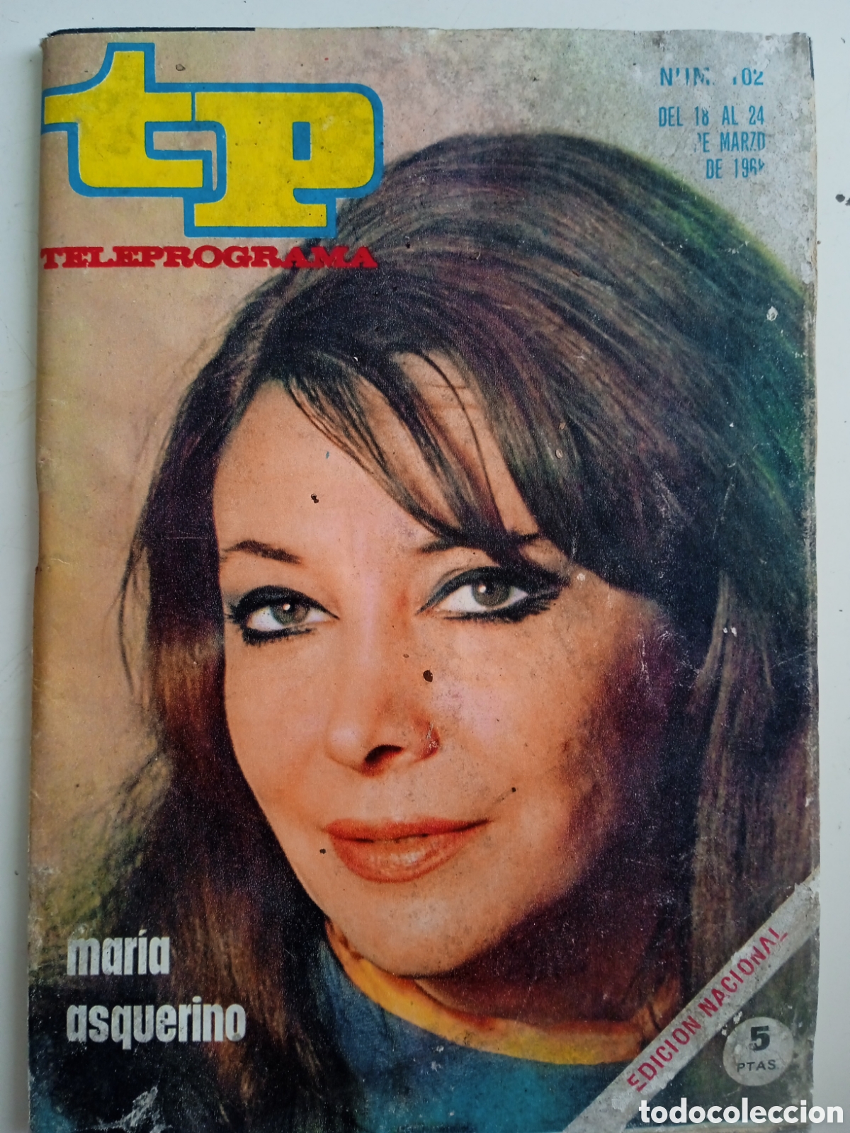 Coleccionismo de revista Teleprograma: TP Teleprograma n&deg;102 marzo 1968 Mar&iacute;a Asquerino - Foto 1
