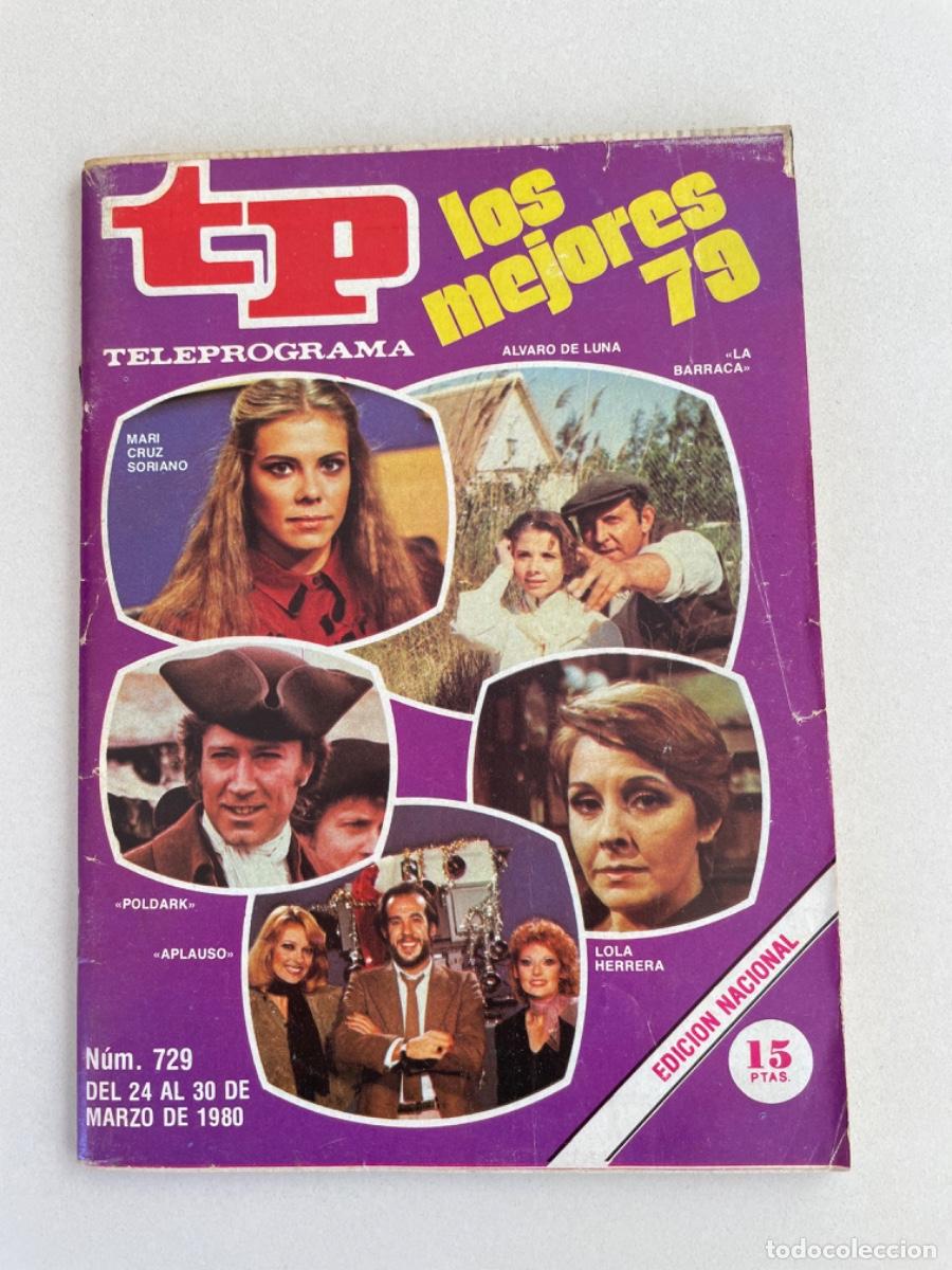 Coleccionismo de revista Teleprograma: TP TELEPROGRAMA N&ordm; 729 MARZO 1980 *LOS MEJORES 79* - Foto 1