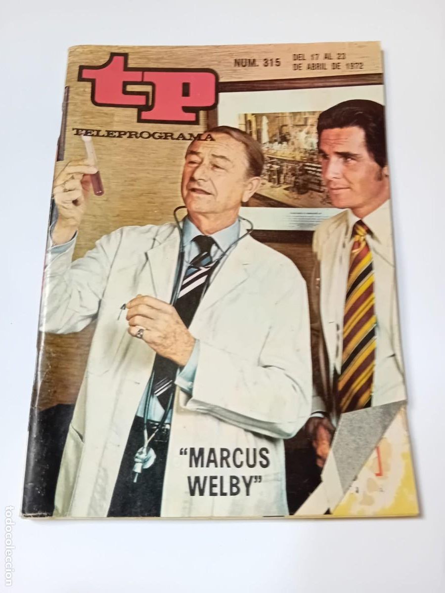 Coleccionismo de revista Teleprograma: TP Teleprograma 315 abril 1972 Marcus Welby - Foto 1