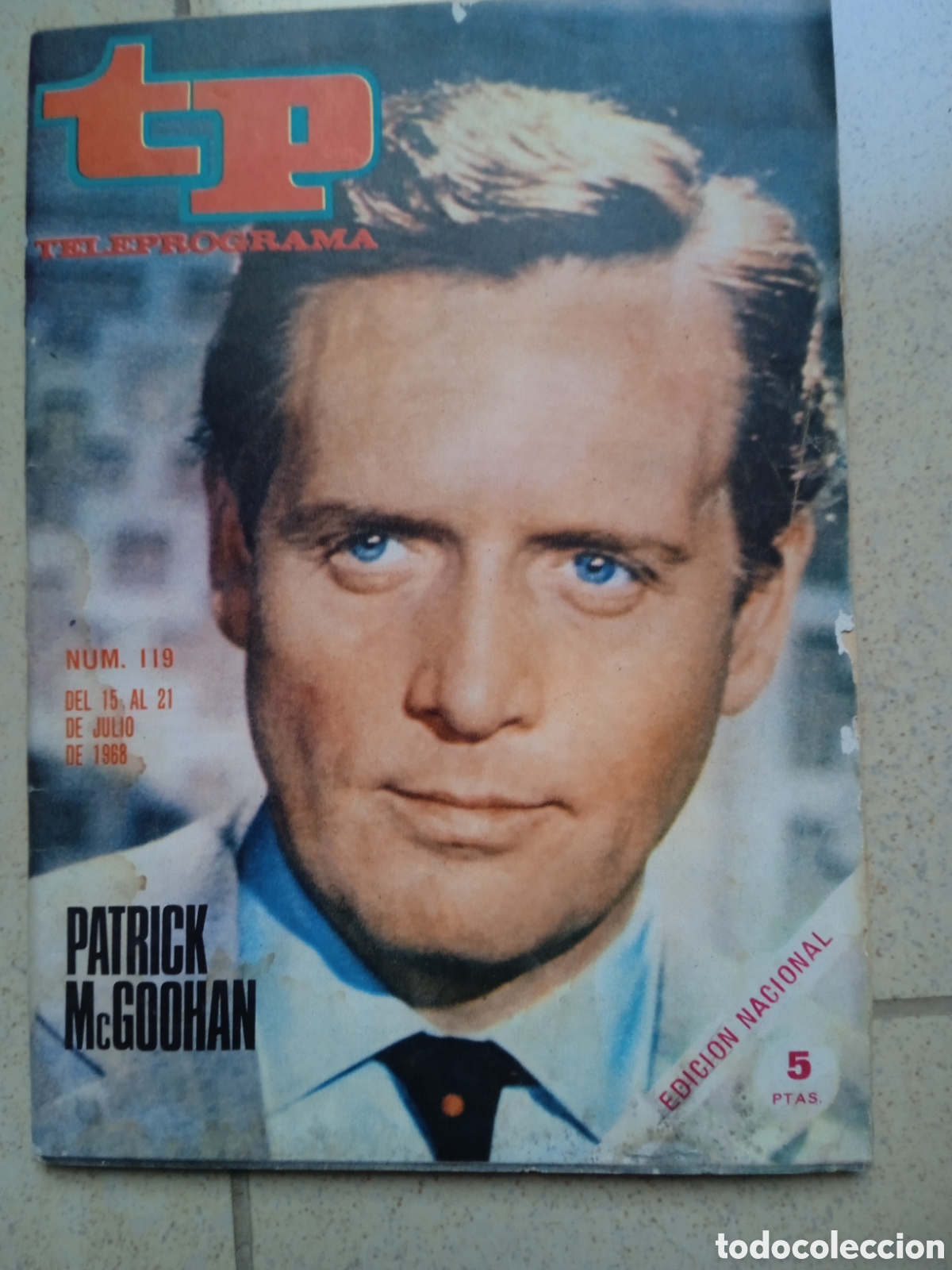 Coleccionismo de revista Teleprograma: Tp Teleprograma n&deg;119 julio 1968 Patrick McGoohan - Foto 1