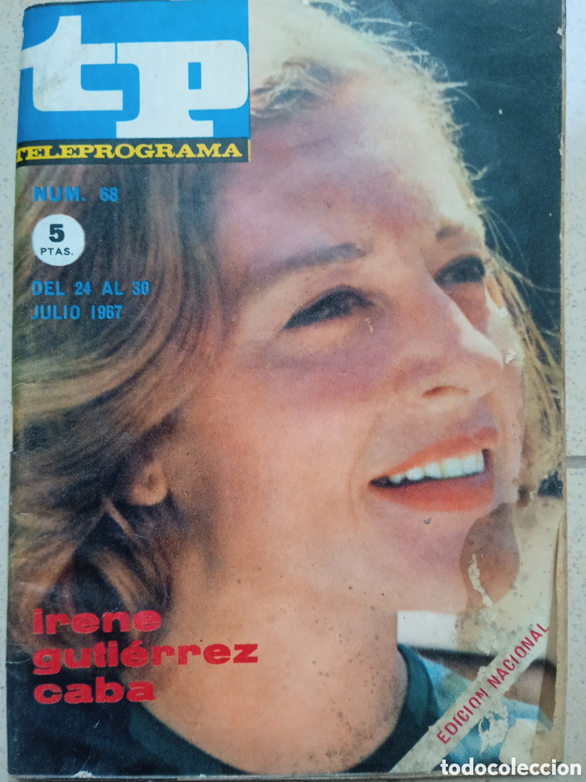 Coleccionismo de revista Teleprograma: TP Teleprograma n&deg;68 julio 1967 Irene Guti&eacute;rrez Caba - Foto 1