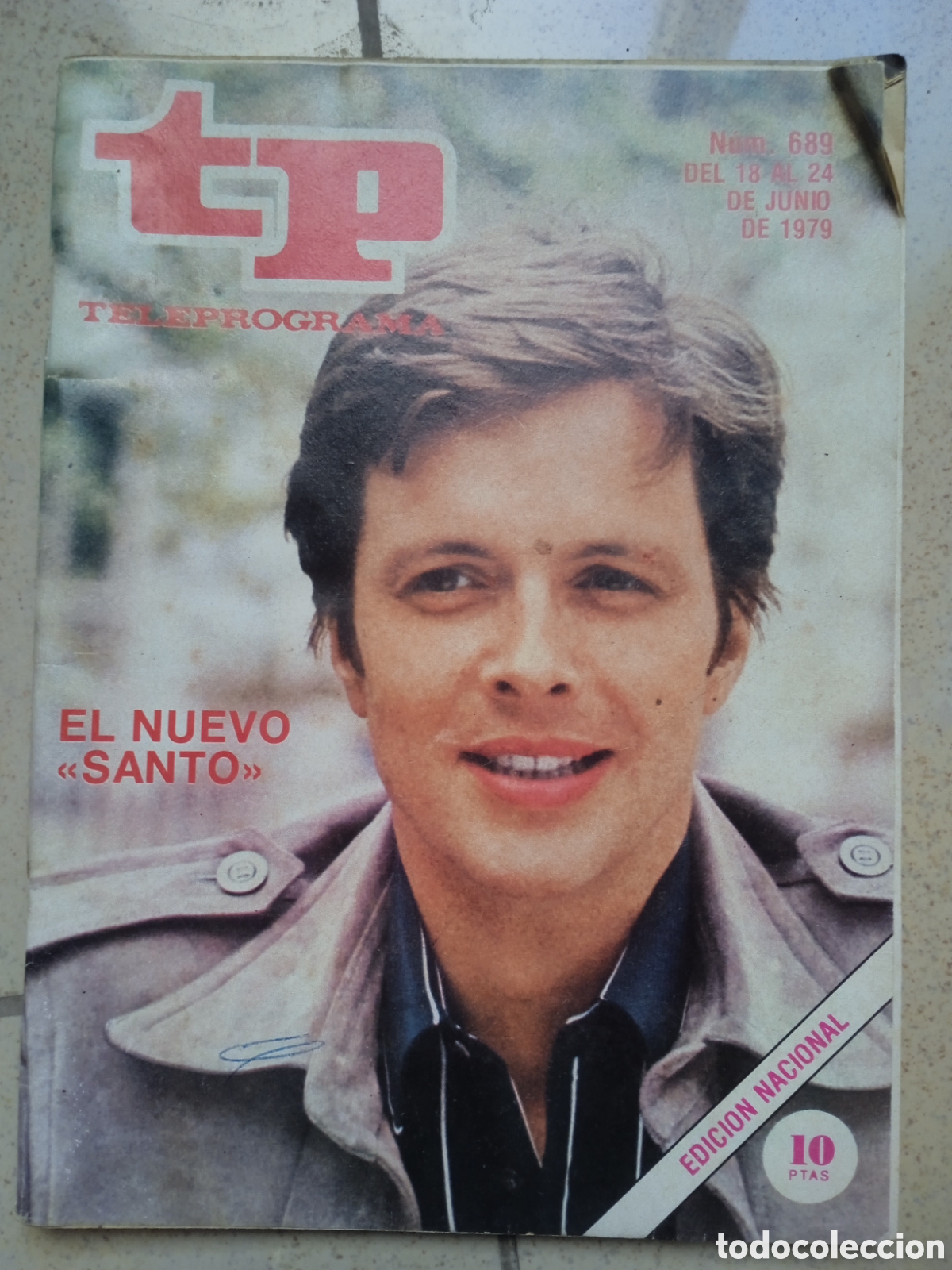 Coleccionismo de revista Teleprograma: TP Teleprograma n&deg; 689 junio 1979 Ian Ogilvy El nuevo Santo - Foto 1