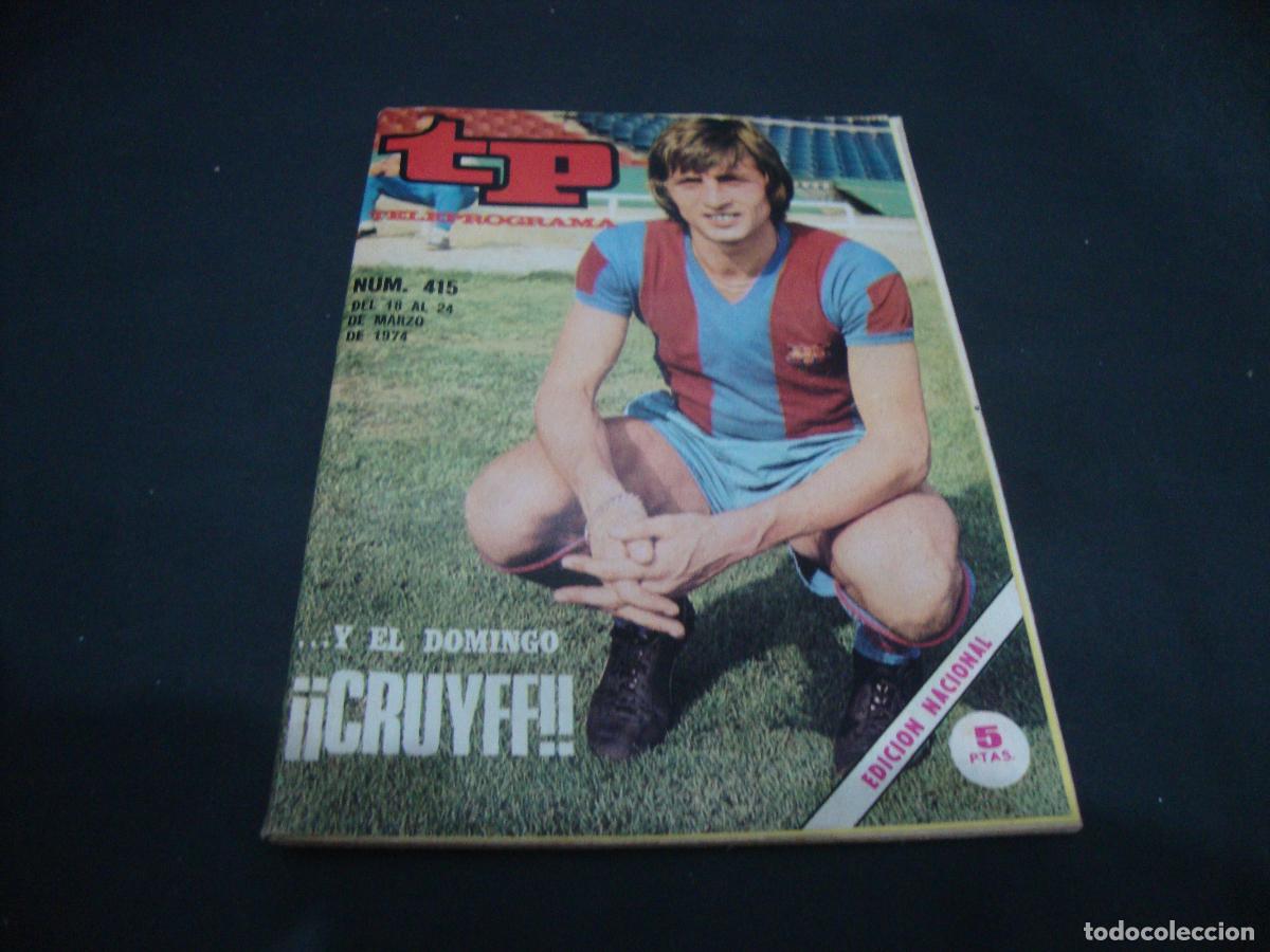 Coleccionismo de revista Teleprograma: REVISTA TELEPROGRAMA TP N&ordm; 415 PORTADA CRUYFF - Foto 1