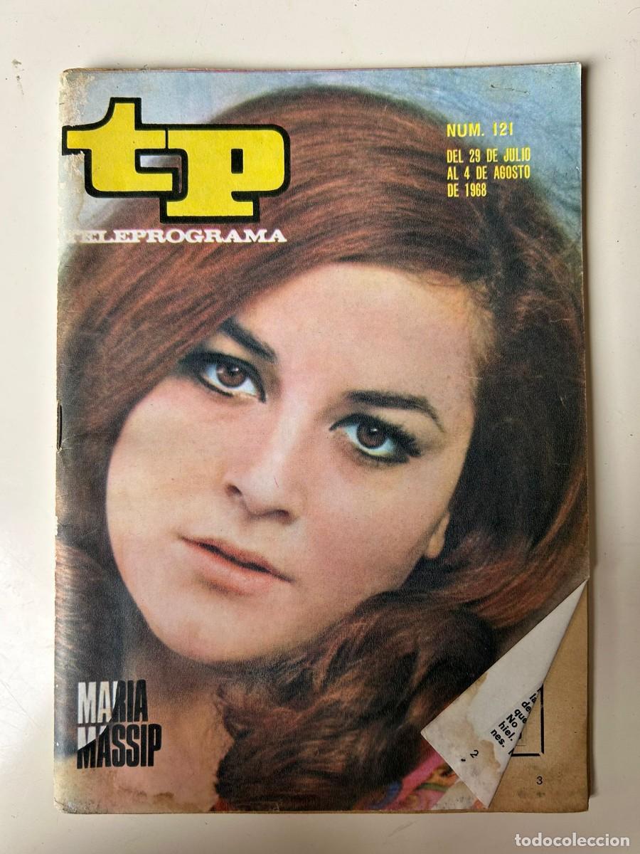 Coleccionismo de revista Teleprograma: TP Teleprograma 121 agosto 1968 Maria Massip - Foto 1