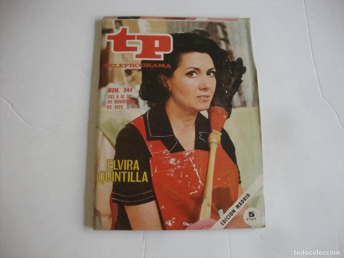 Coleccionismo de Revista Teleprograma: REVISTA TELEPROGRAMA TP N&ordm; 344 ELVIRA QUINTILLA