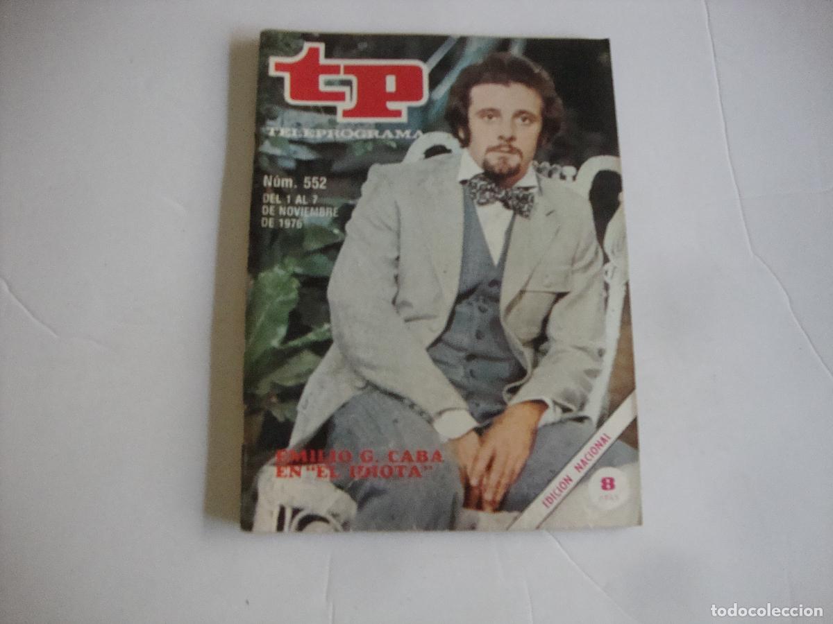 Coleccionismo de Revista Teleprograma: REVISTA TELEPROGRAMA TP N&ordm; 552 EMILIO G. CABA