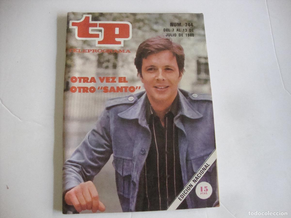 Coleccionismo de Revista Teleprograma: REVISTA TELEPROGRAMA TP N&ordm; 744 OTRA VEZ EL OTRO SANTO