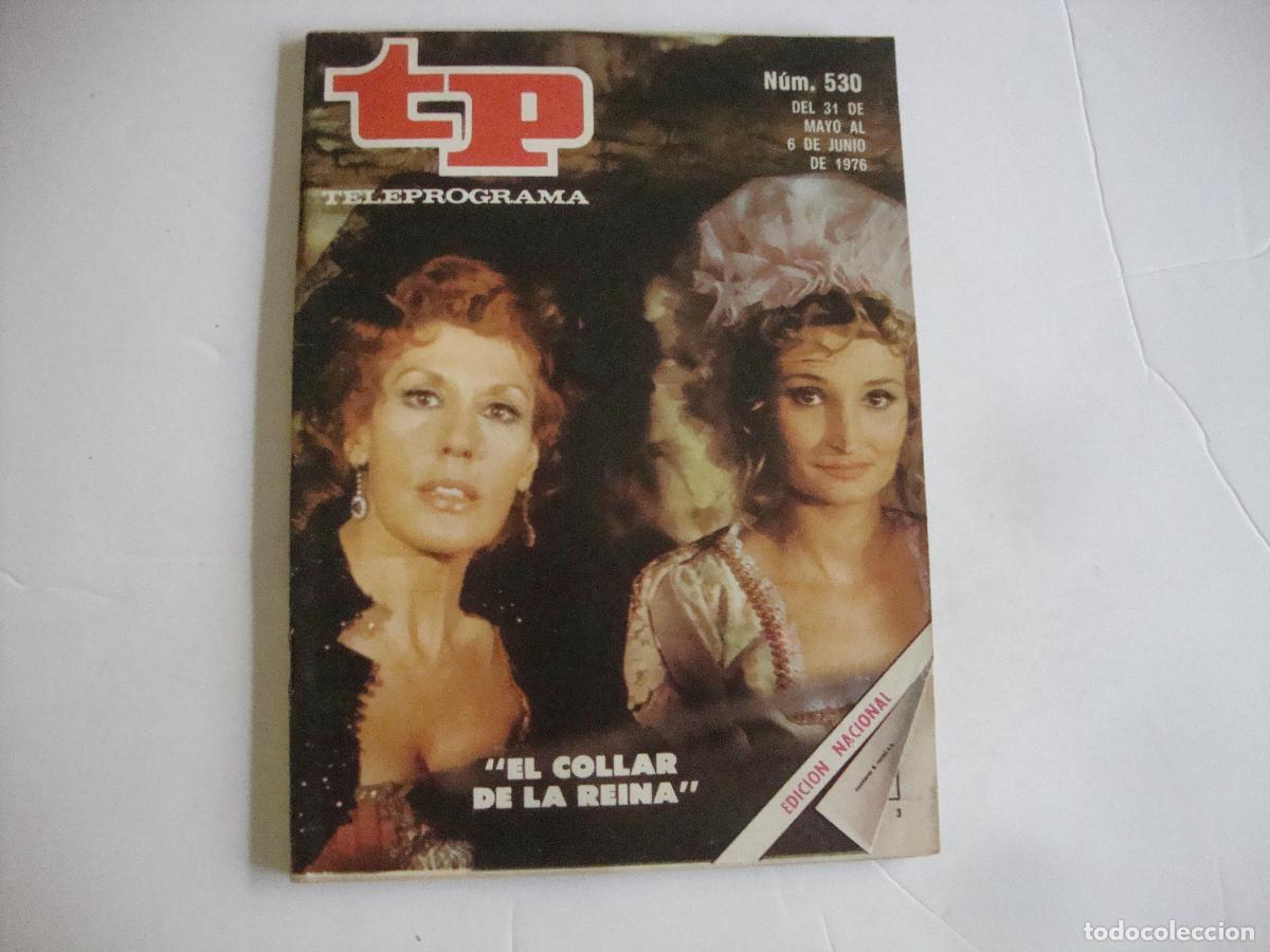 Coleccionismo de Revista Teleprograma: REVISTA TELEPROGRAMA TP N&ordm; 530 EL COLLAR DE LA REINA