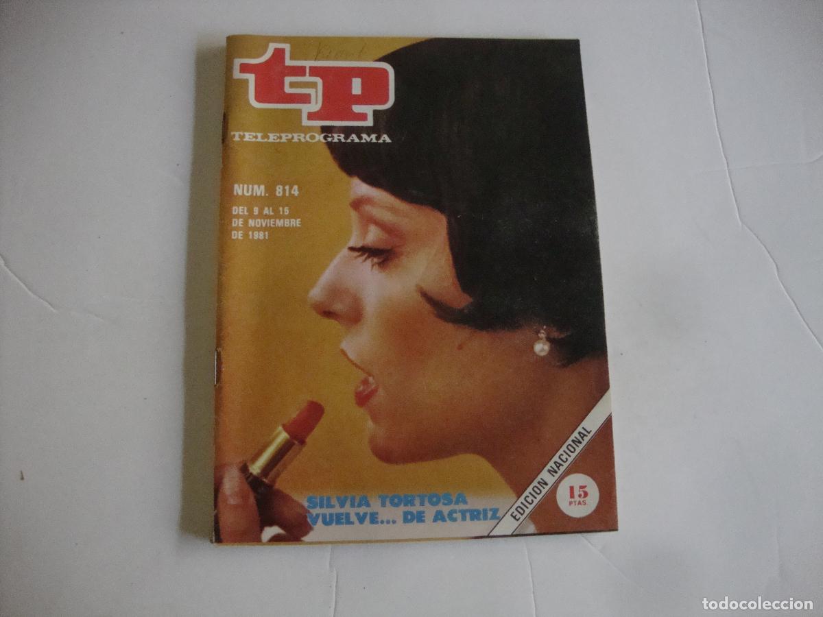 Coleccionismo de Revista Teleprograma: REVISTA TELEPROGRAMA TP N&ordm; 814 SILVIA TORTOSA VUELVE