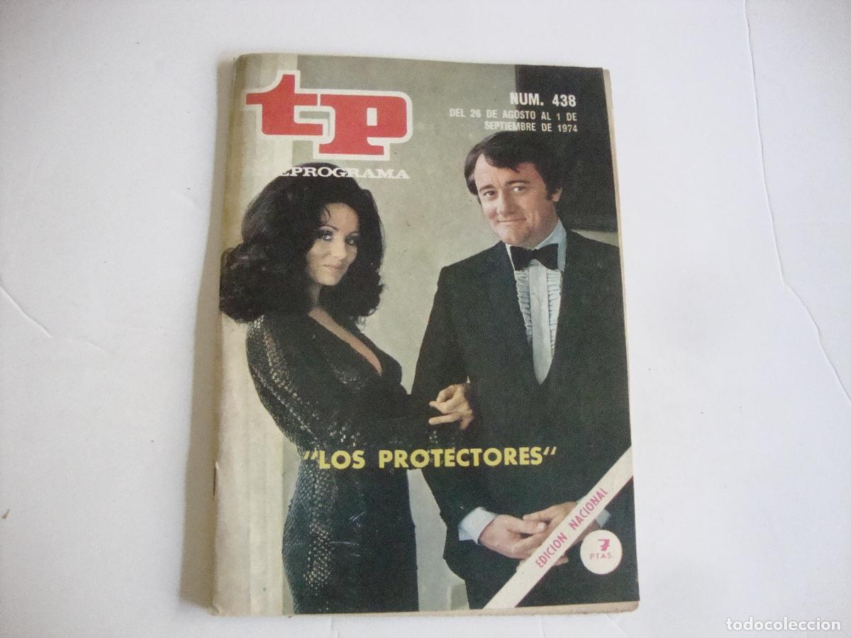 Coleccionismo de revista Teleprograma: REVISTA TELEPROGRAMA TP N&ordm; 438 LOS PROTECTORES - Foto 1