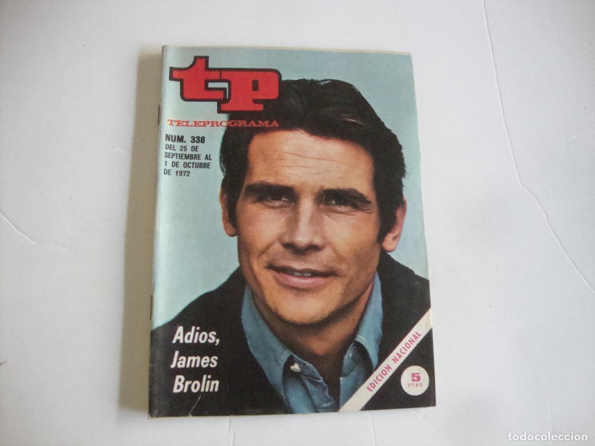 Coleccionismo de revista Teleprograma: REVISTA TELEPROGRAMA TP N&ordm; 338 ADIOS JAMES BROLIN - Foto 1