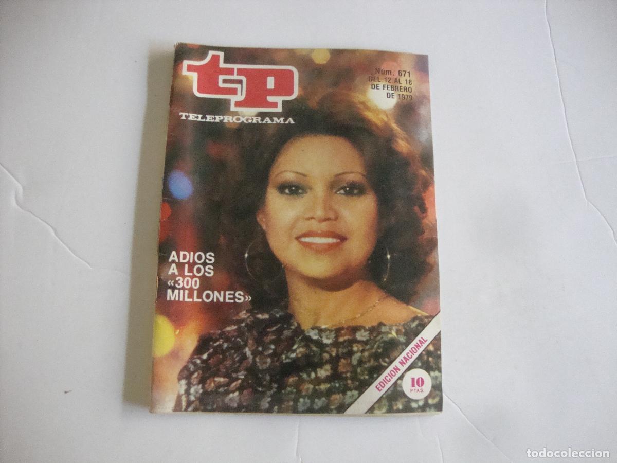 Coleccionismo de revista Teleprograma: REVISTA TELEPROGRAMA TP N&ordm; 671 ADIOS A LOS 300 MILLONES - Foto 1