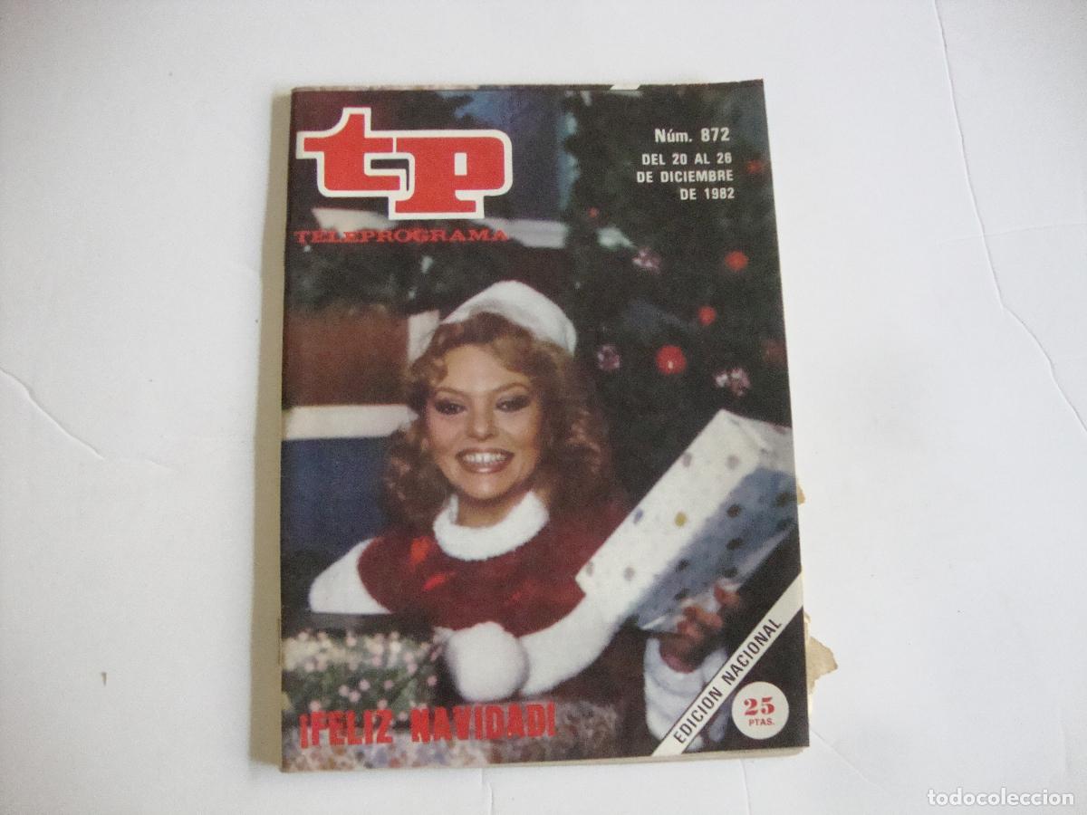 Coleccionismo de Revista Teleprograma: REVISTA TELEPROGRAMA TP N&ordm; 872 FELIZ NAVIDAD
