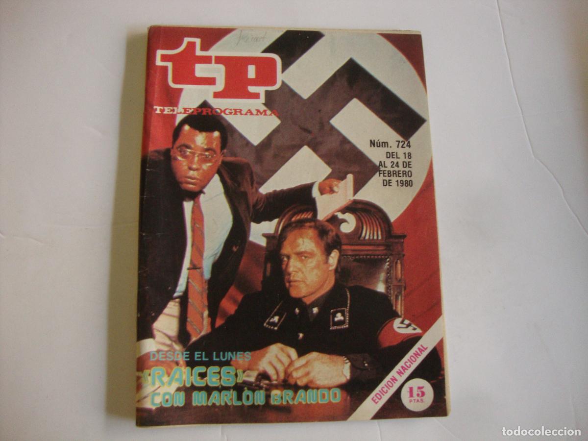 Coleccionismo de Revista Teleprograma: REVISTA TELEPROGRAMA TP N&ordm; 724 RAICES CON MARLON BRANDO