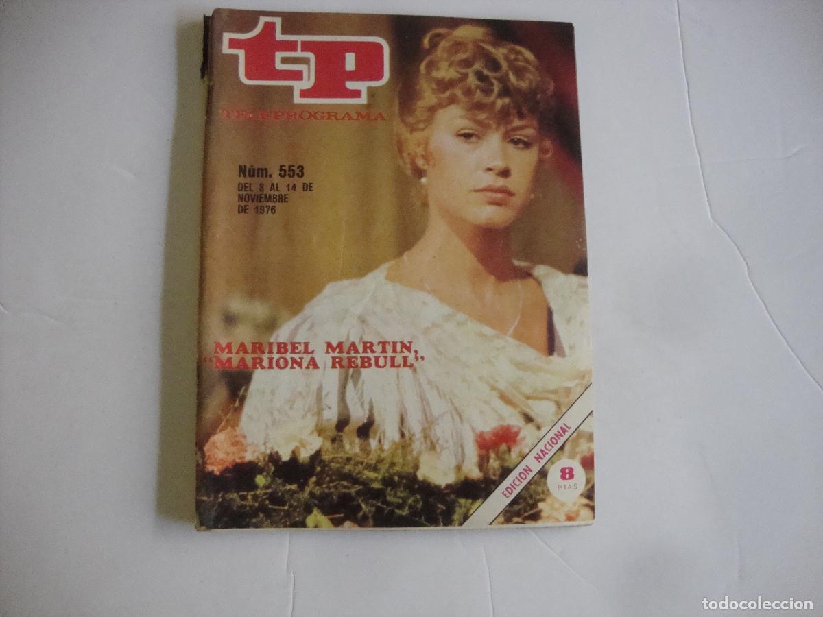 Coleccionismo de Revista Teleprograma: REVISTA TELEPROGRAMA TP N&ordm; 553 MARIBEL MARTIN