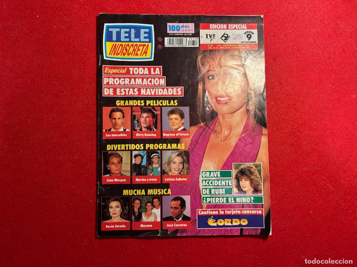 Coleccionismo de Revista Teleprograma: tele indiscreta teleprograma N&ordm; 358 Laura Valenzuela - Xuxa y Leticia Sabater- Alfonso Arus- de 1991
