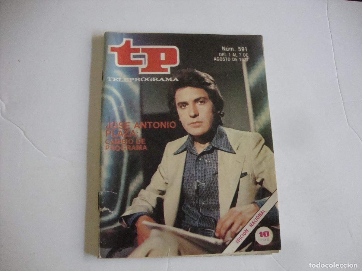 Coleccionismo de Revista Teleprograma: REVISTA TELEPROGRAMA TP N&ordm; 591 JOSE ANTONIO PLAZA